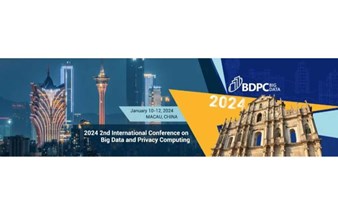 大数据与隐私计算国际会议(BDPC 2024)
