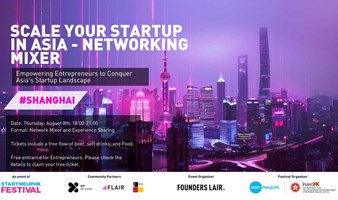 Shanghai Scale Your Startup in Asia - Networking Mixer